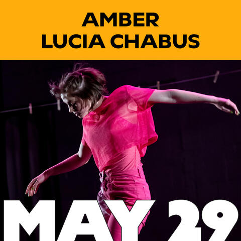 May 29: Amber Lucia Chabus